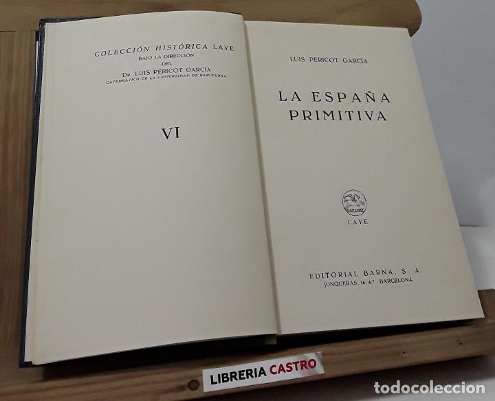 Libros: La Espa&ntilde;a Primitiva - Luis Pericot Garc&iacute;a - Foto 1
