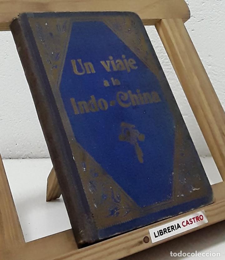Libros: Un viaje a la Indo-China - Armando Dubarry - Foto 1