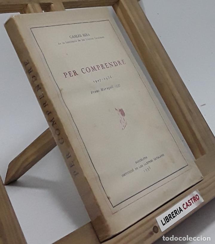 Libros: Per Comprendre 1927-1935 - Carles Riba - Foto 1