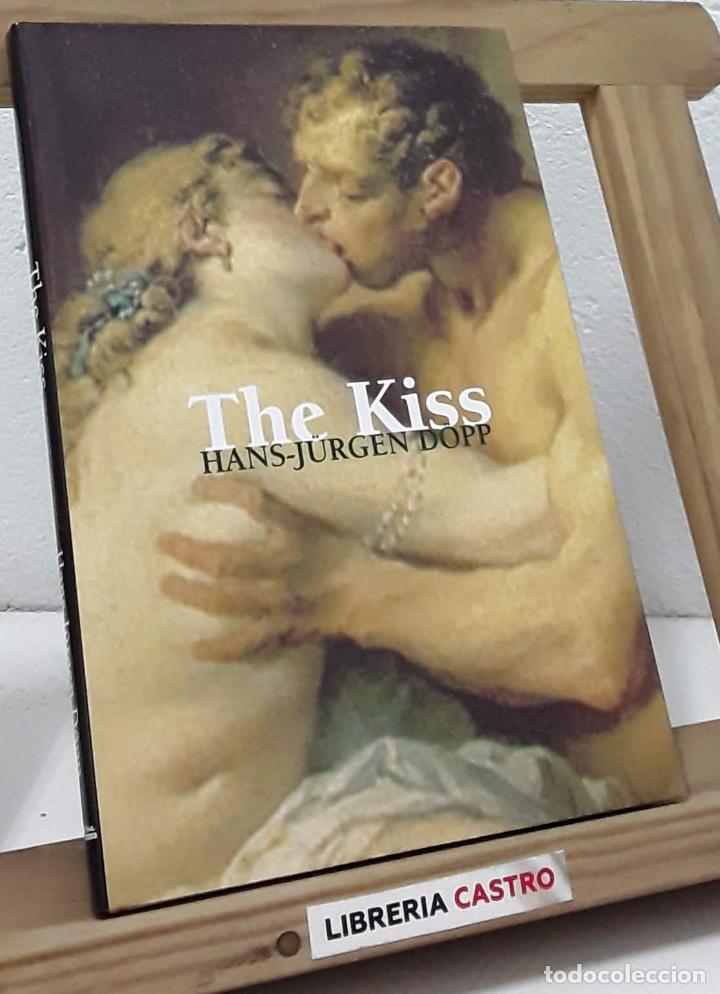 Libros: The Kiss - Hans Jurgen D&ouml;pp - Foto 1