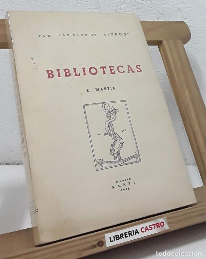 Libros: Bibliotecas - E. Martin - Foto 1