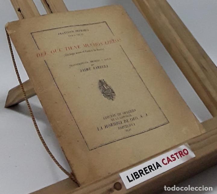 Libros: Del que tiene muchos libros (edici&oacute;n numerada) - Francisco Petrarca - Foto 1