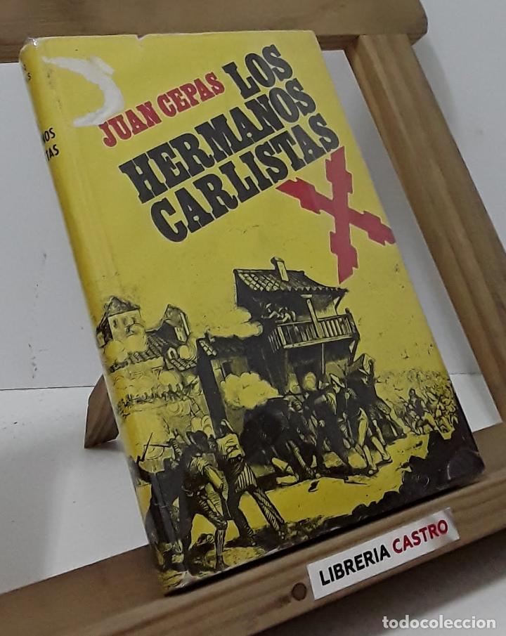 Libros: Los hermanos carlistas - Juan Cepas - Foto 1