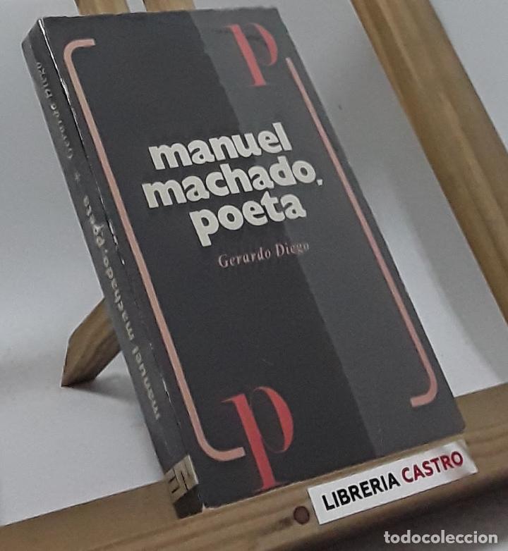 Libros: Manuel Machado, poeta - Gerardo Diego - Foto 1