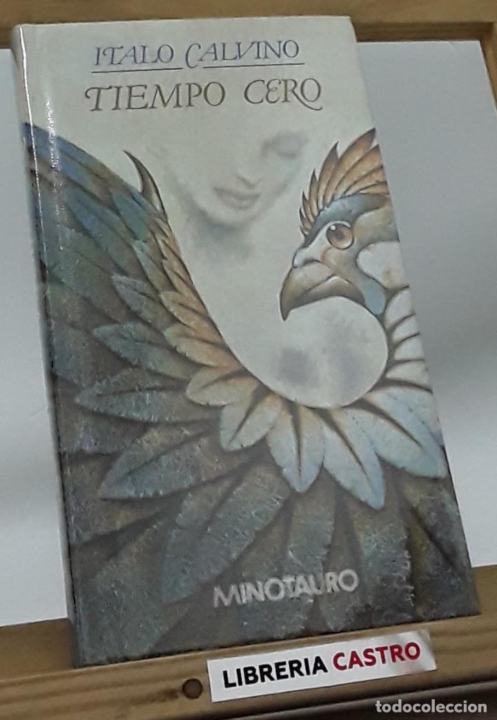 Libros: Tiempo Cero - Italo Calvino - Foto 1