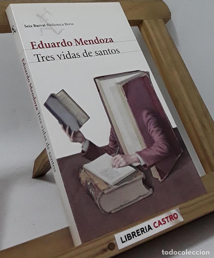 Libros: Tres vidas de santos - Eduardo Mendoza - Foto 1