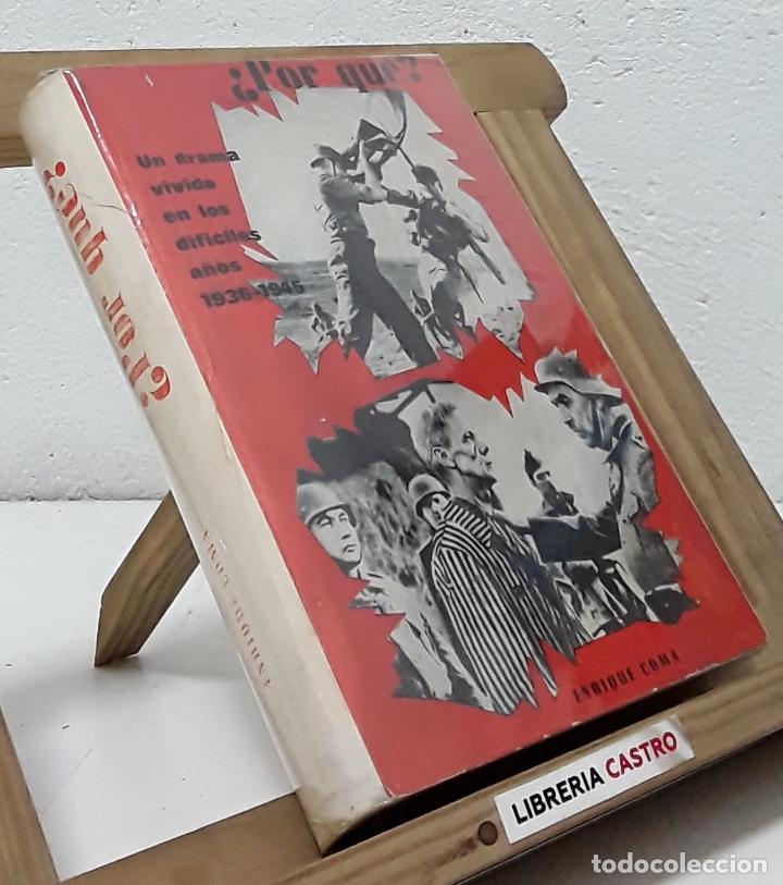Libros: &iquest;Por Qu&eacute;? - Enrique Coma - Foto 1