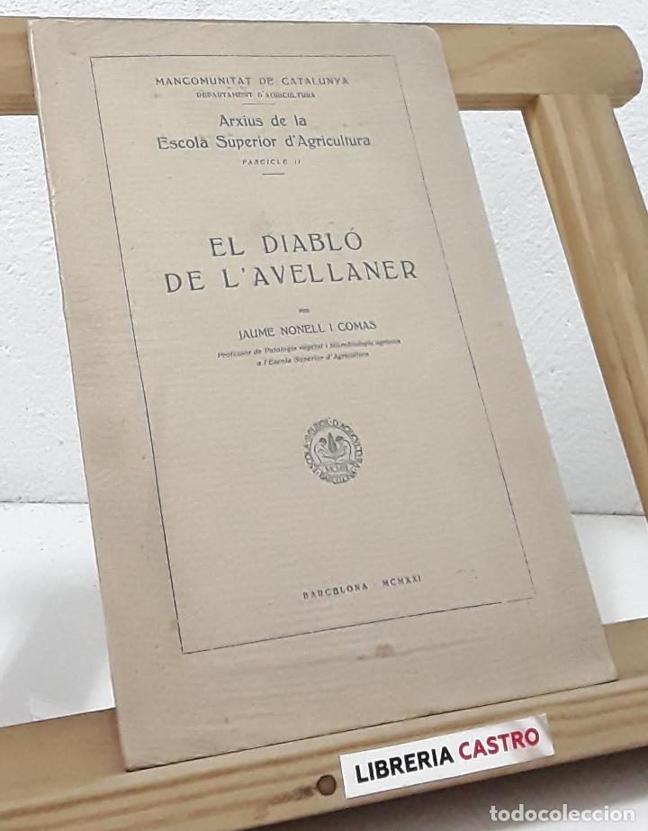 Libros: El diablo de l&acute;avellaner - Jaume Nonell i Comas - Foto 1