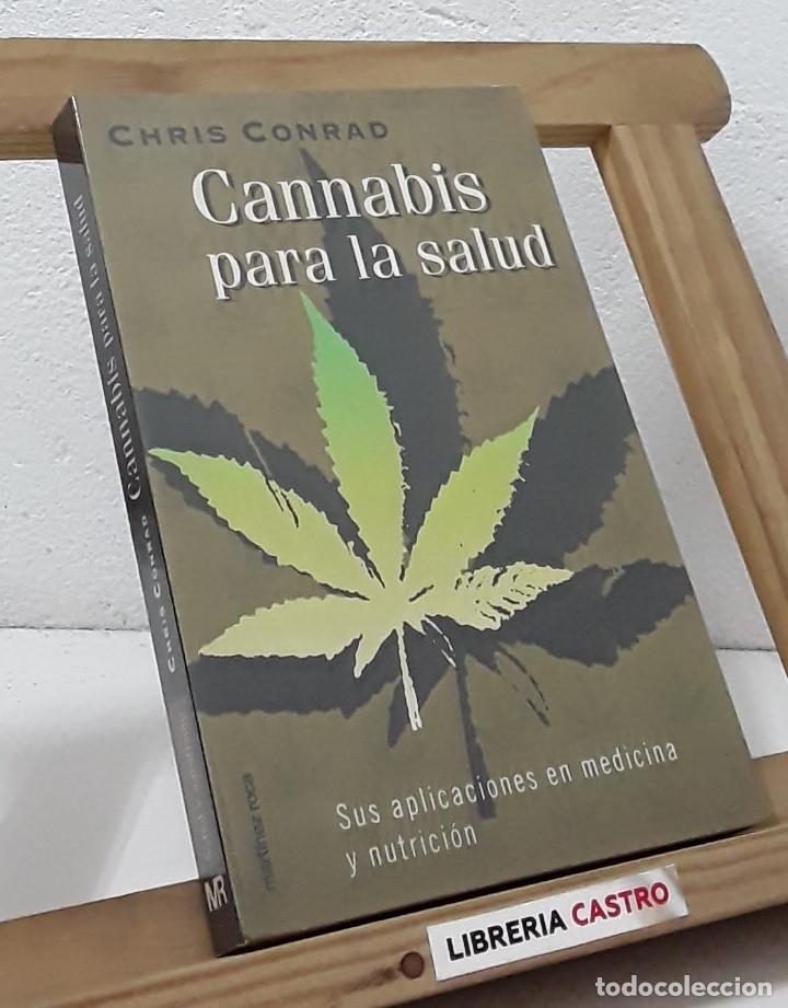 Libros: Cannabis para la salud - Chris Conrad - Foto 1