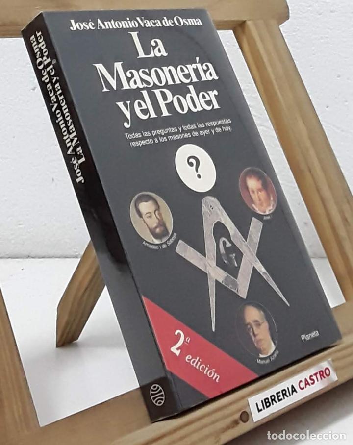 Libros: La masoner&iacute;a y el poder - Jos&eacute; Antonio Vaca de Osma - Foto 1