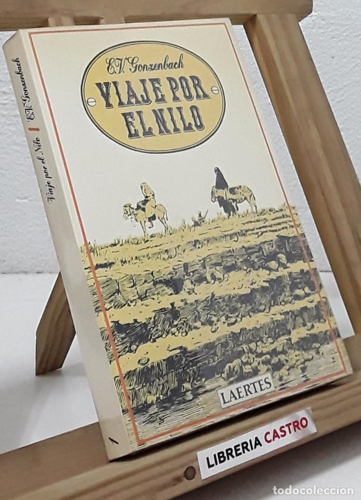 Libros: Viaje por el Nilo. - E. V. Gonzenbach - Foto 1