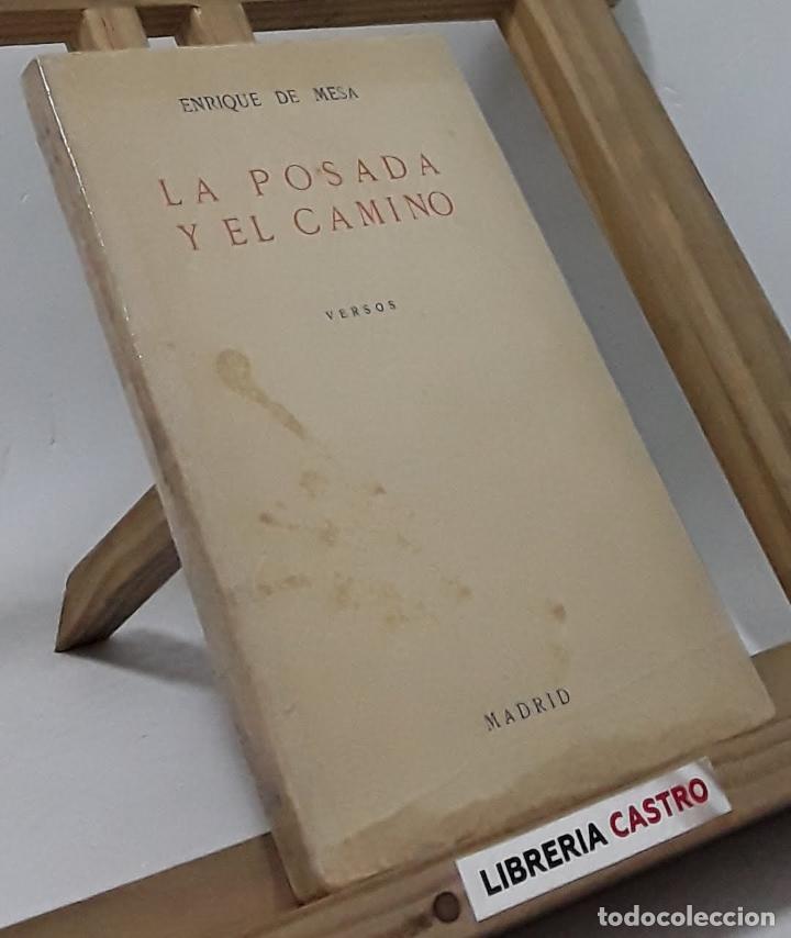 Libros: La posada y el camino - Enrique de Mesa - Foto 1