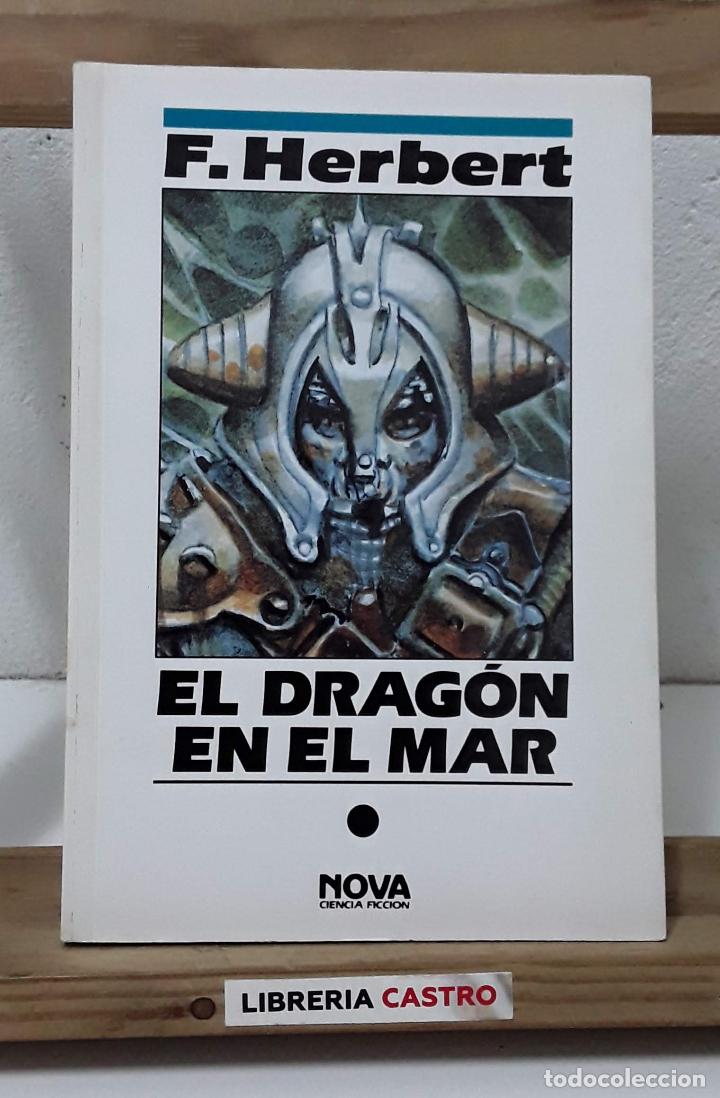 Libros: El drag&oacute;n en el mar - Frank Herbert - Foto 1