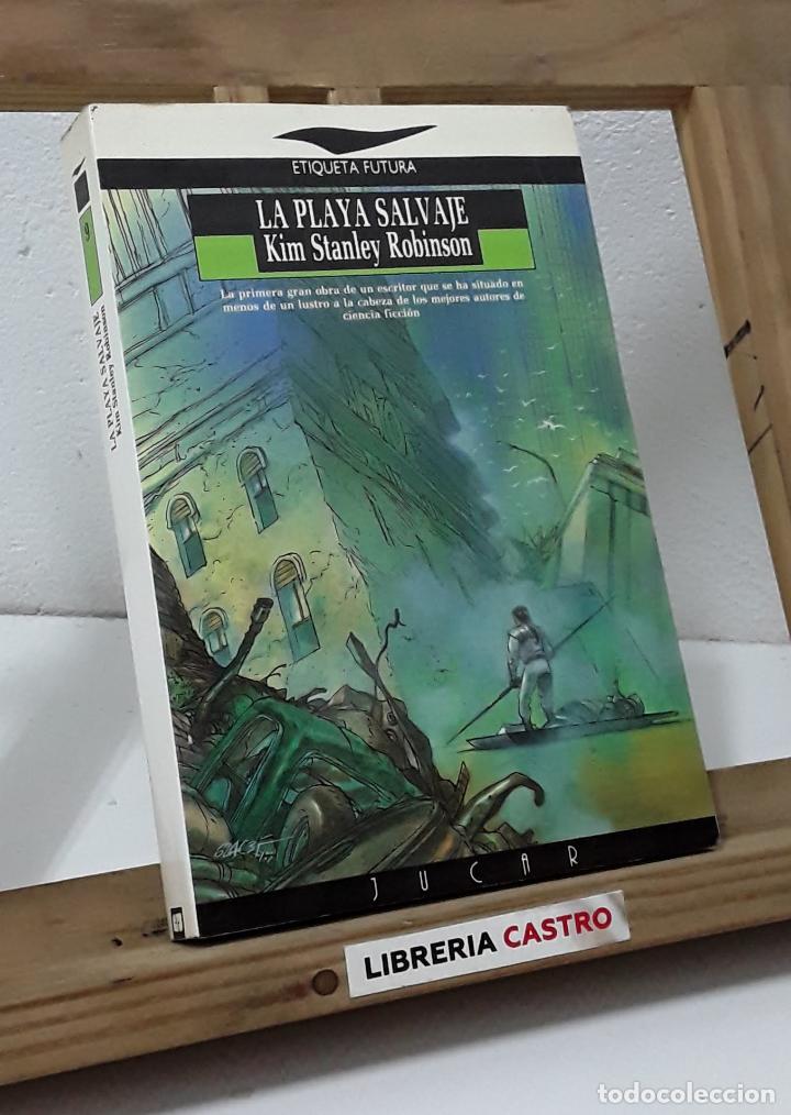 Libros: La playa salvaje - Kim Stanley Robinson - Foto 1