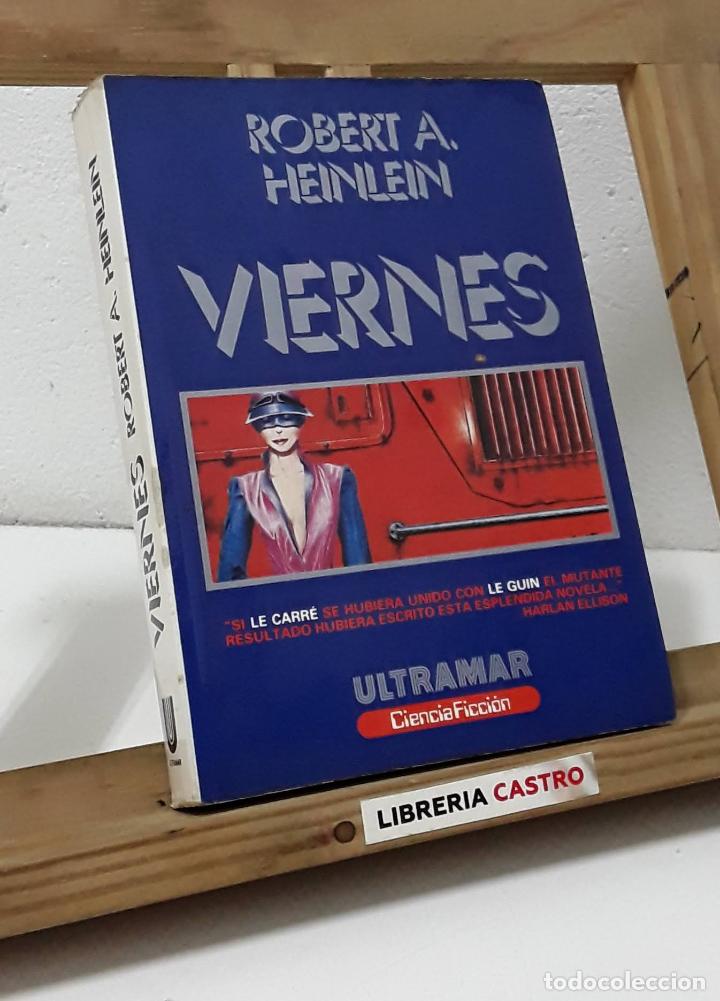 Libros: Viernes - Robert A. Heinlein - Foto 1