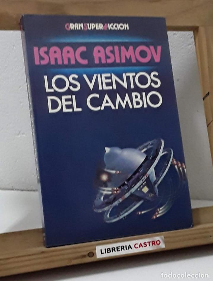Libros: Los vientos del cambio - Isaac Asimov - Foto 1