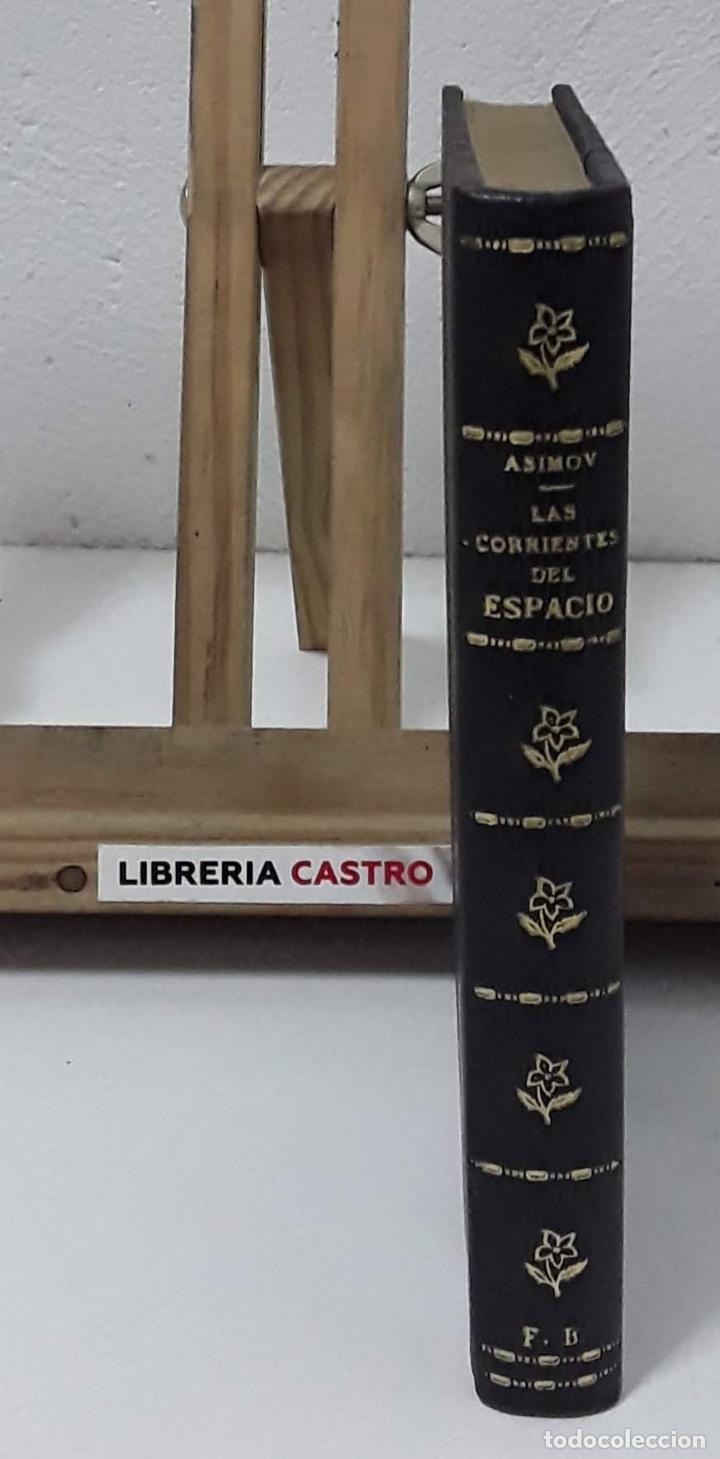Libros: Las corrientes del espacio - Isaac Asimov - Foto 3