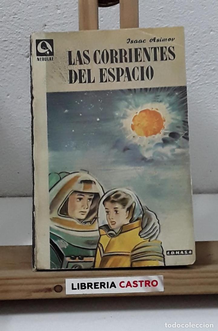 Libros: Las corrientes del espacio - Isaac Asimov - Foto 1