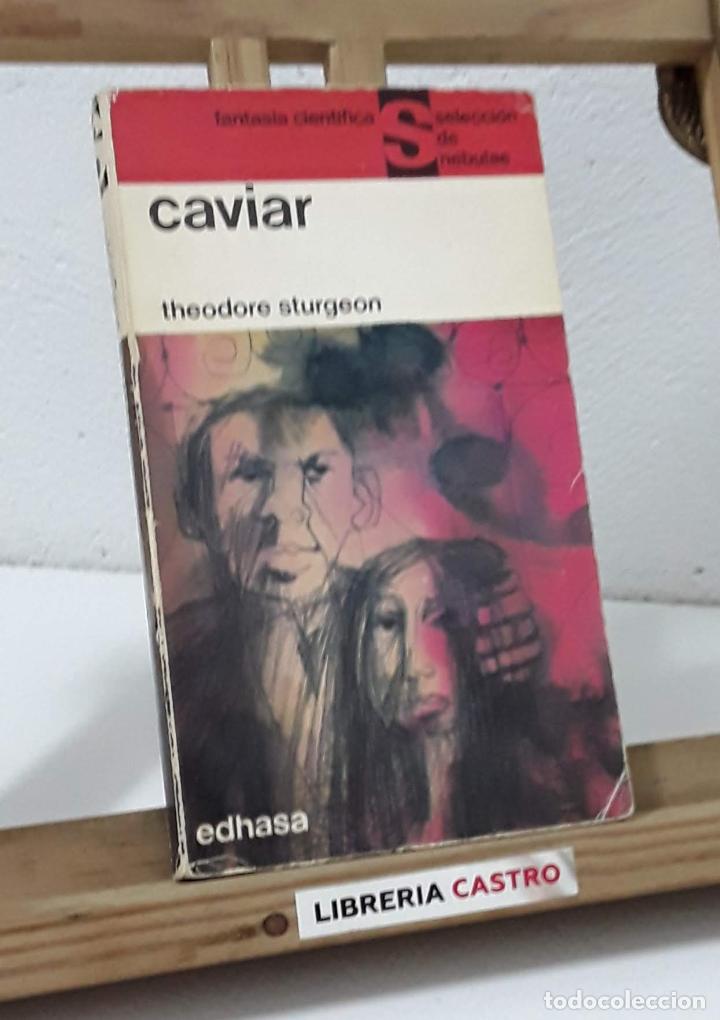 Libros: Caviar - Theodore Sturgeon - Foto 1