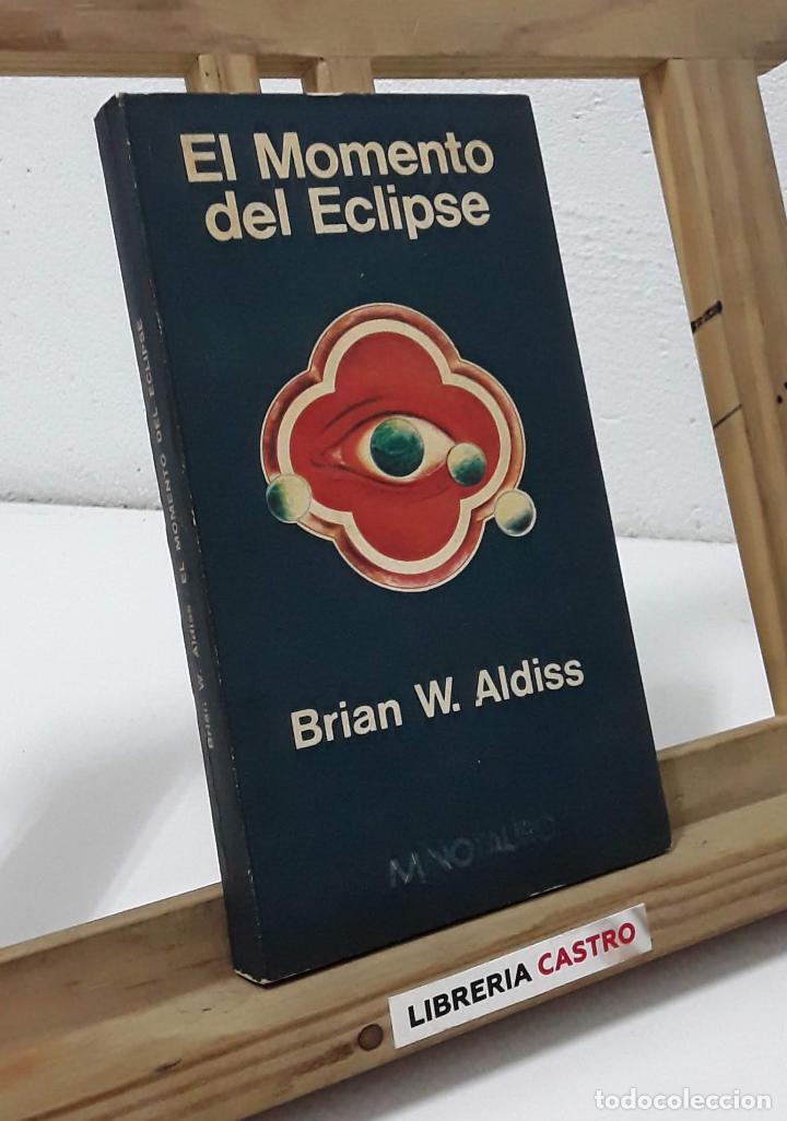 Libros: El momento del eclipse - Brian W. Aldiss - Foto 1