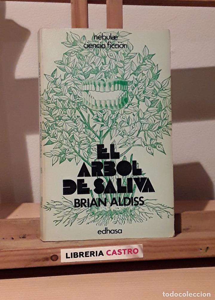 Libros: El arbol de saliva - Brian W. Aldiss - Foto 1