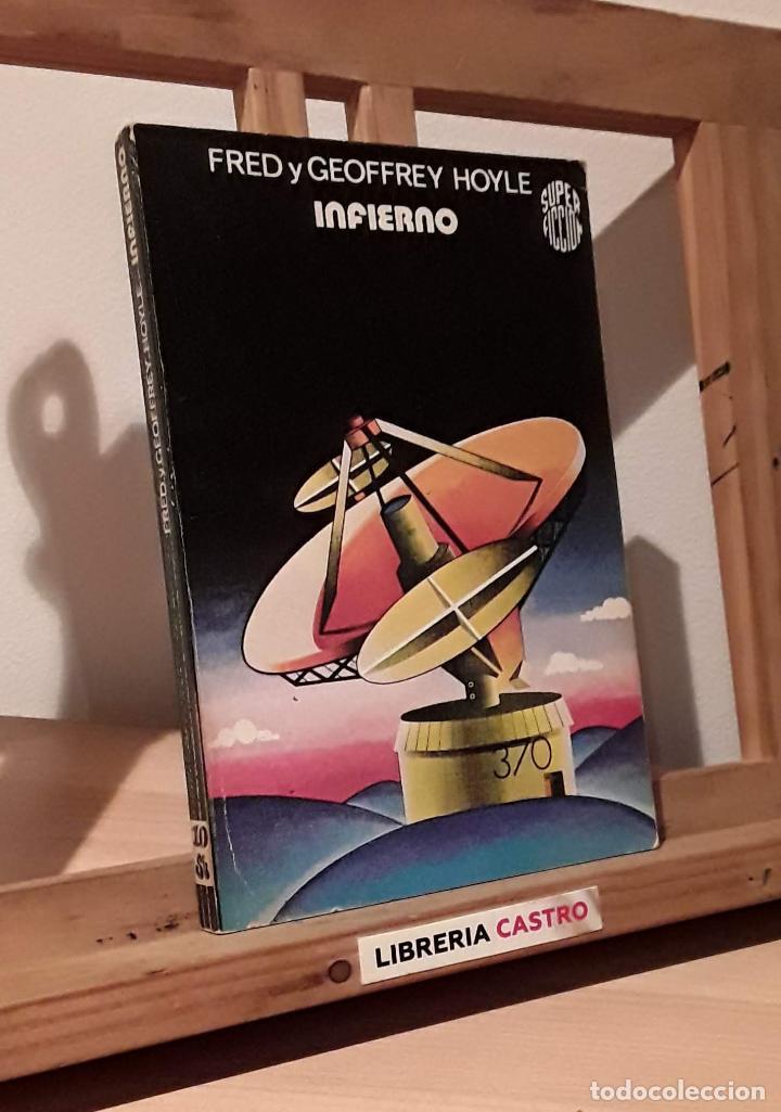 Libros: Infierno - Fred Hoyle y Geoffrey Hoyle - Foto 1