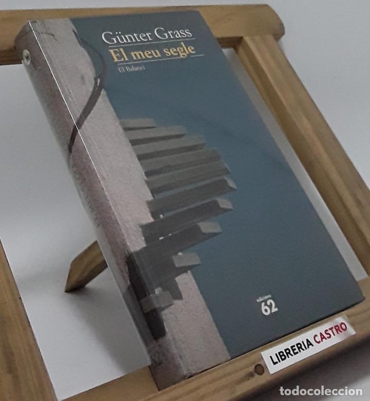 Libros: El meu segle - G&uuml;nter Grass - Foto 1