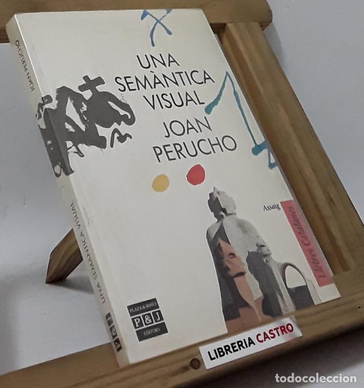 Libros: Una sem&agrave;ntica visual - Joan Perucho. - Foto 1