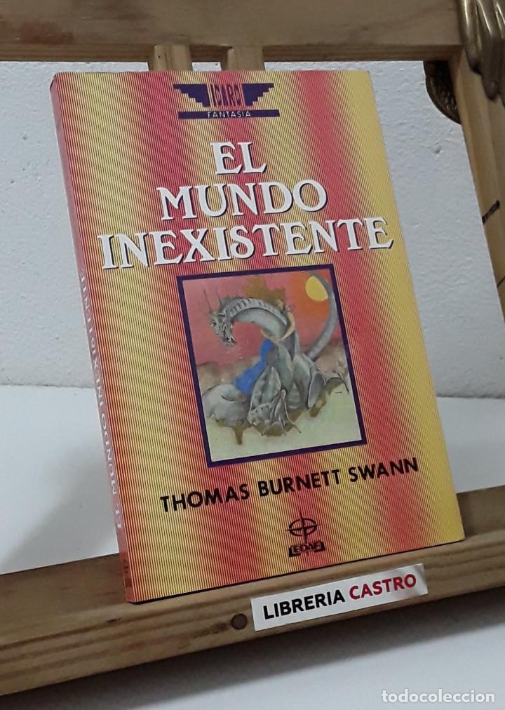 Libros: El mundo inexistente - Thomas Burnett Swann - Foto 1