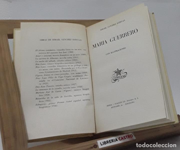 Libros: Mar&iacute;a Guerrero - Ismael S&aacute;nchez Estevan - Foto 1