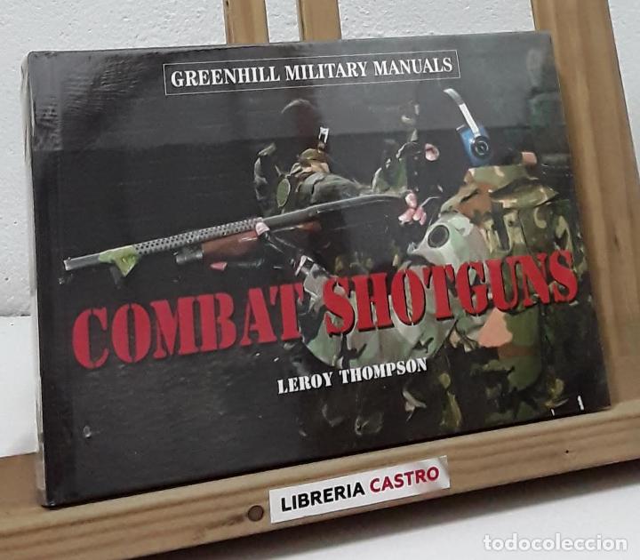 Libros: Combat shotguns - Leroy Thompson - Foto 1