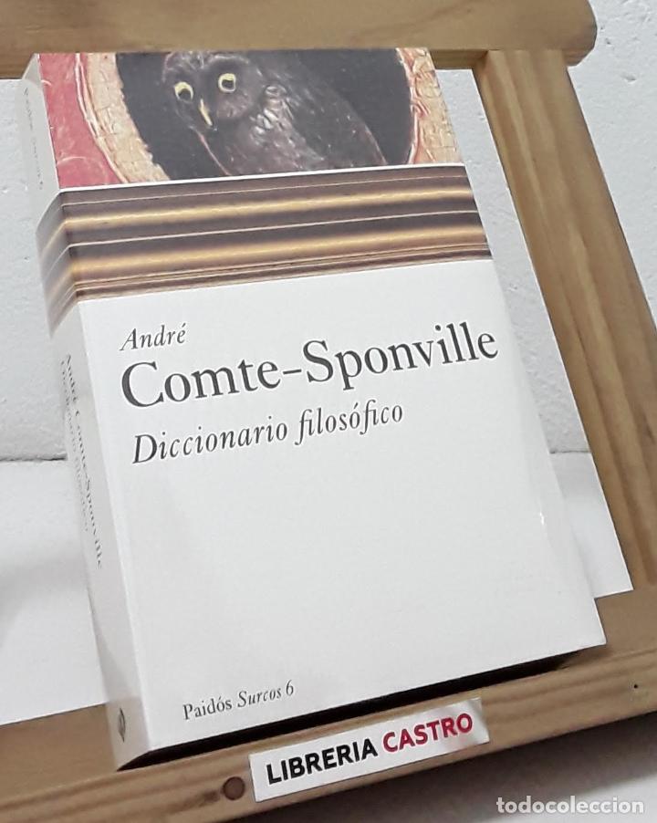 Libros: Diccionario filos&oacute;fico - Andr&eacute; Comte-Sponville - Foto 1