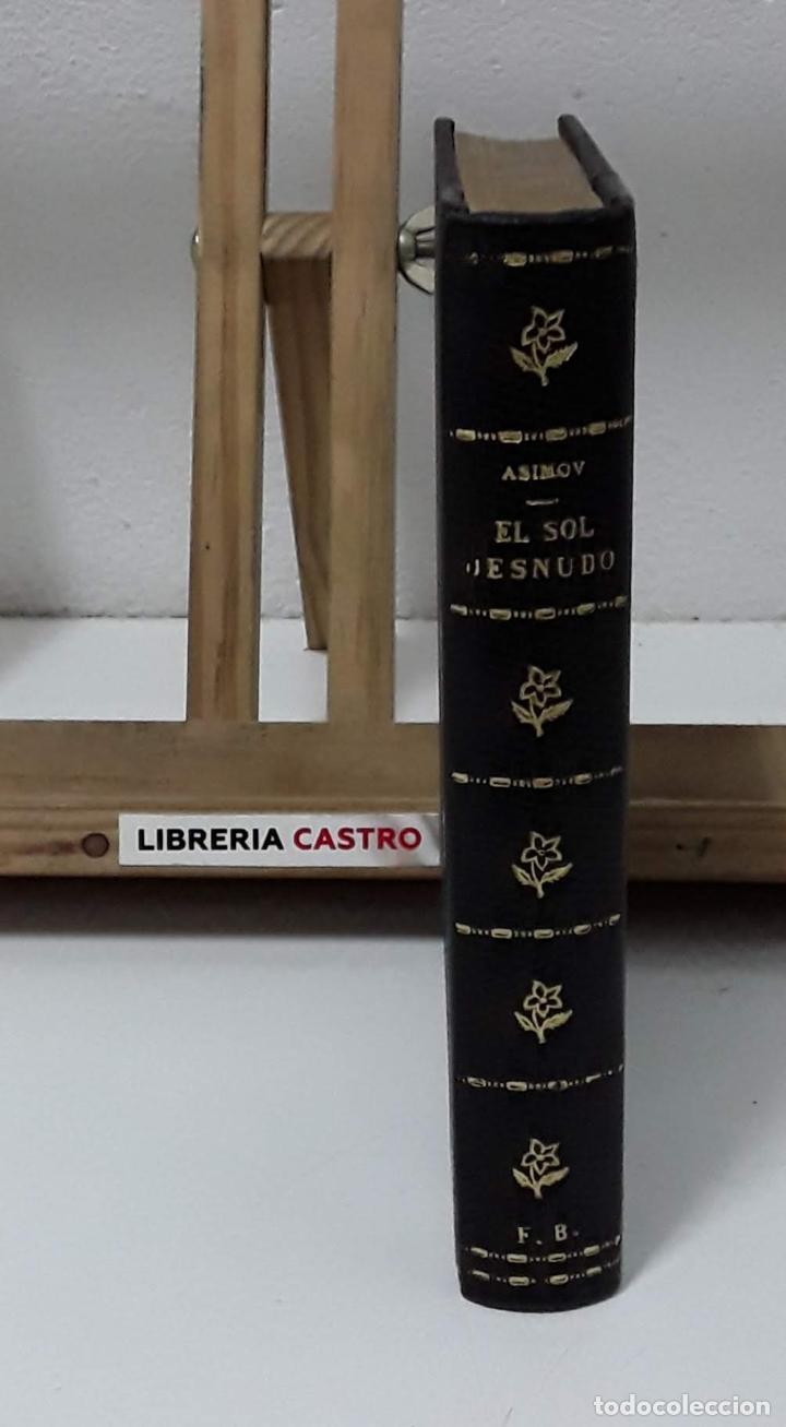 Libros: El sol desnudo - Isaac Asimov - Foto 2