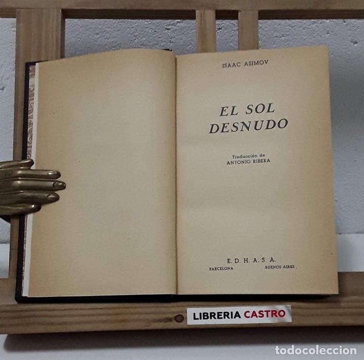Libros: El sol desnudo - Isaac Asimov - Foto 1