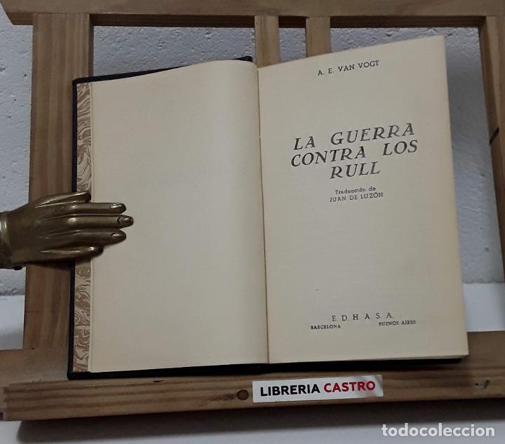 Libros: La guerra contra los Rull - A. E. Van Vogt - Foto 1
