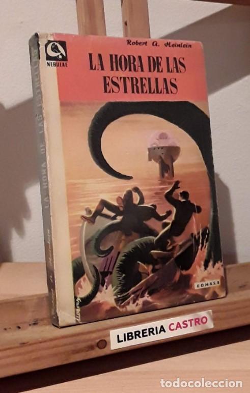 Libros: La hora de las estrellas - Robert A. Heinlein - Foto 4