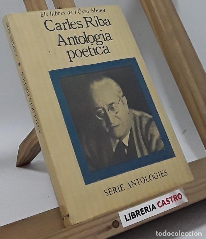 Libros: Antologia po&egrave;tica - Carles Riba - Foto 1