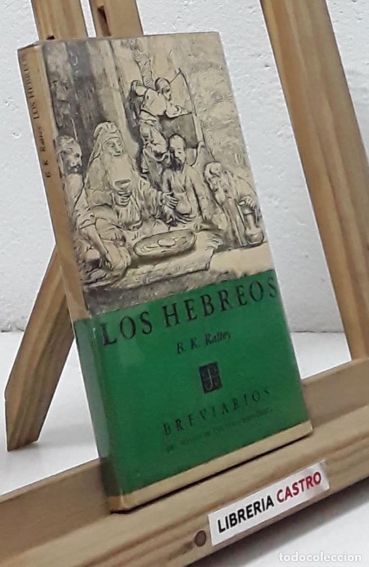 Libros: Los hebreos - B. K. Rattey - Foto 1