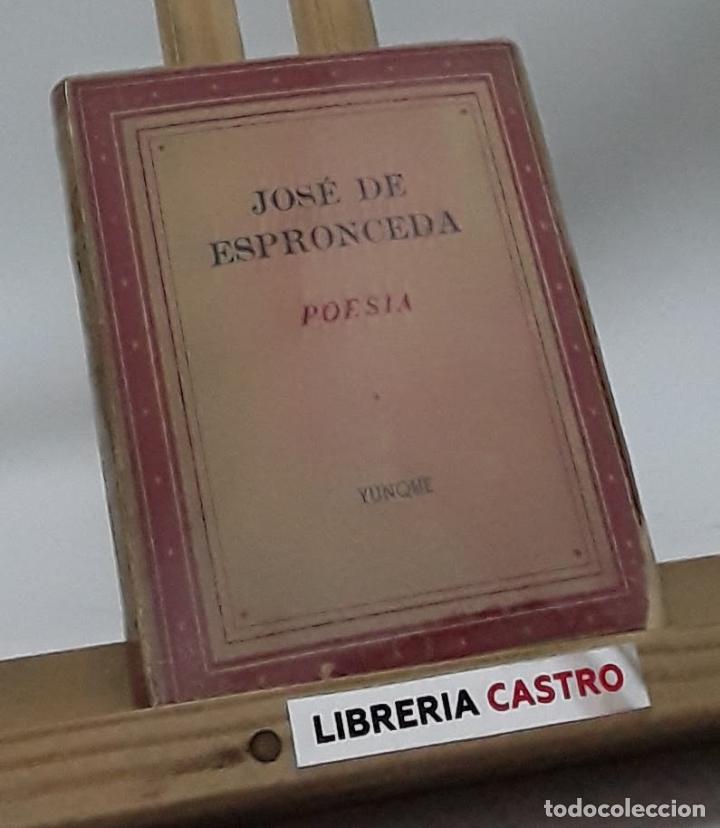 Libros: Poes&iacute;a - Jos&eacute; de Espronceda - Foto 1
