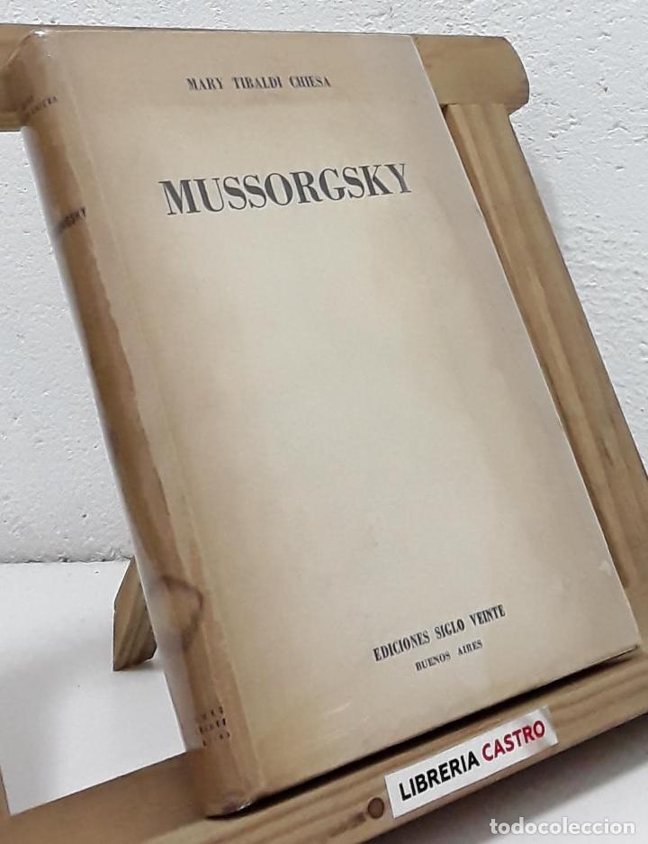 Libros: Mussorgsky - Mary Tibaldi Chiesa - Foto 1