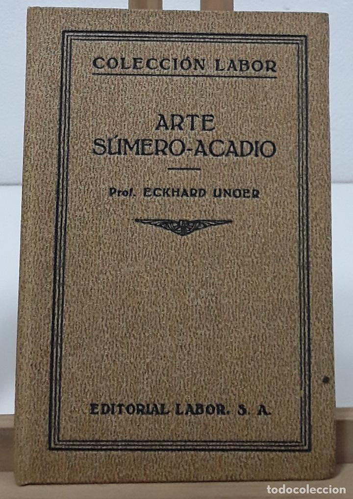 Libros: Arte S&uacute;mero-Acadio - Eckhard Unger - Foto 1