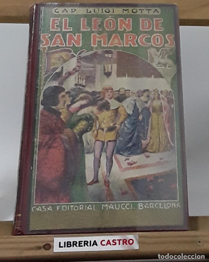 Libros: El Le&oacute;n de San Marcos - Cap. Luigi Motta - Foto 1