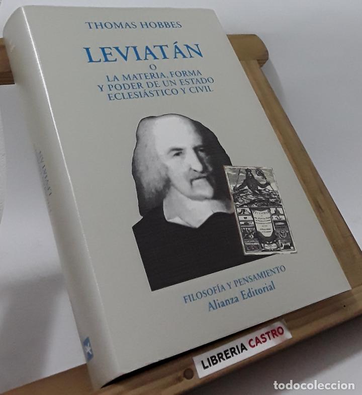 Libros: Leviat&aacute;n o la Materia, Forma y Poder de un Estado Eclesi&aacute;stico y Civil - Thomas Hobbes - Foto 1
