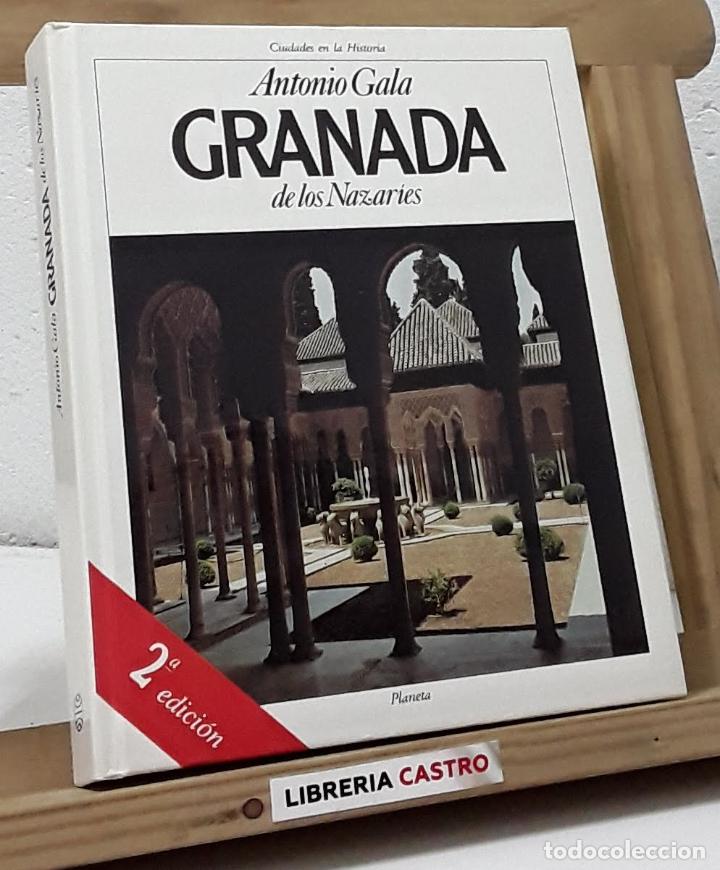 Libros: Granada de los Nazar&iacute;es - Antonio Gala - Foto 1