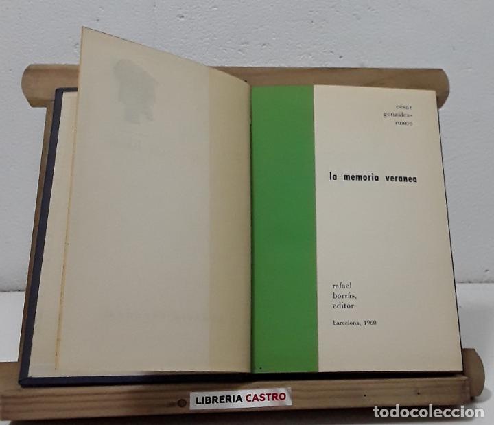Libros: La memoria veranea - C&eacute;sar Gonzalez Ruano - Foto 1