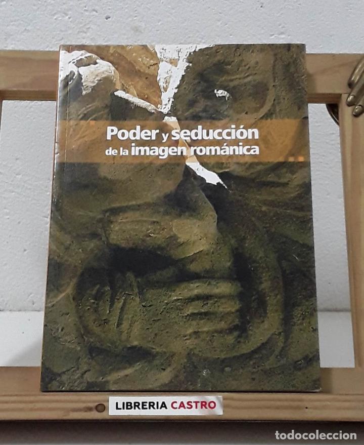 Libros: Poder y seducci&oacute;n de la imagen rom&aacute;nica - Varios - Foto 1