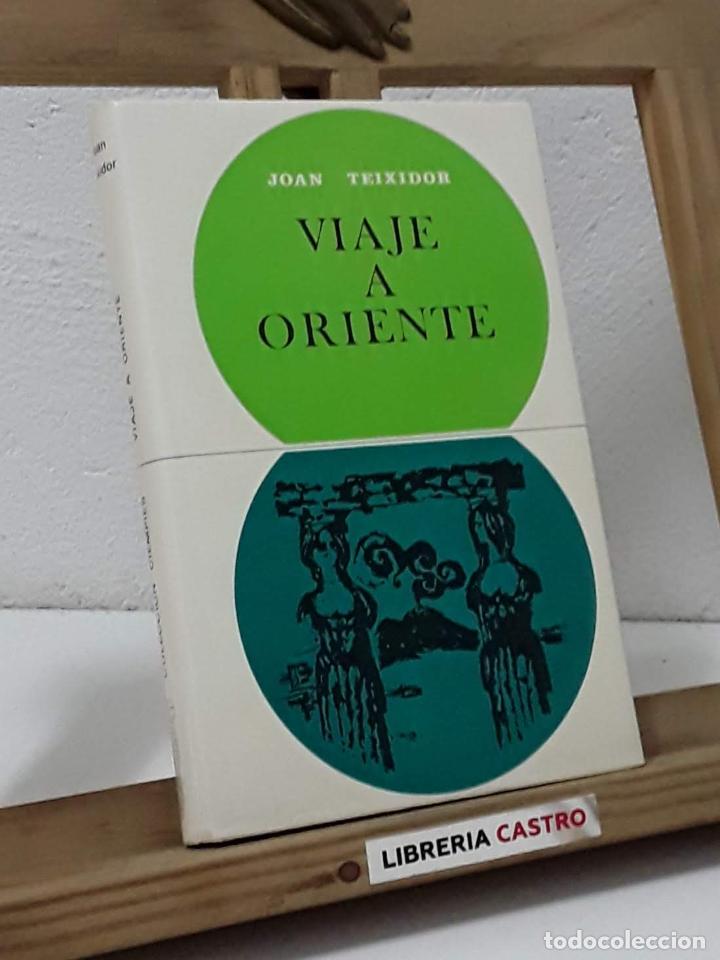 Libros: Viaje a oriente - Joan Teixidor - Foto 1
