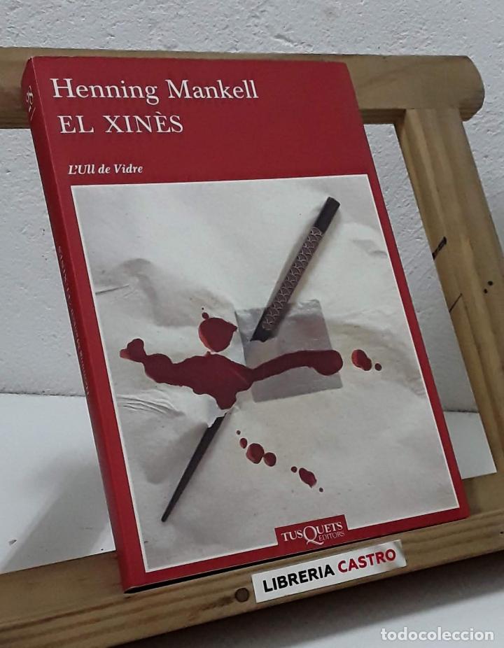 Libros: El xin&egrave;s - Henning Mankell - Foto 1