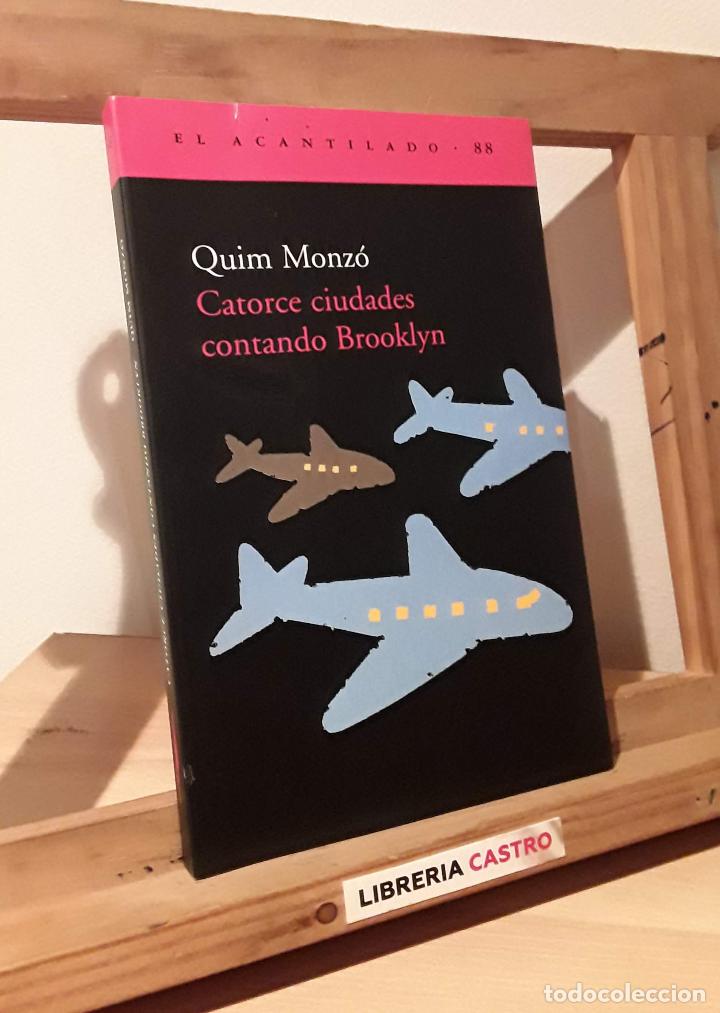 Libros: Catorce ciudades contando Brooklyn - Quim Monz&oacute; - Foto 1