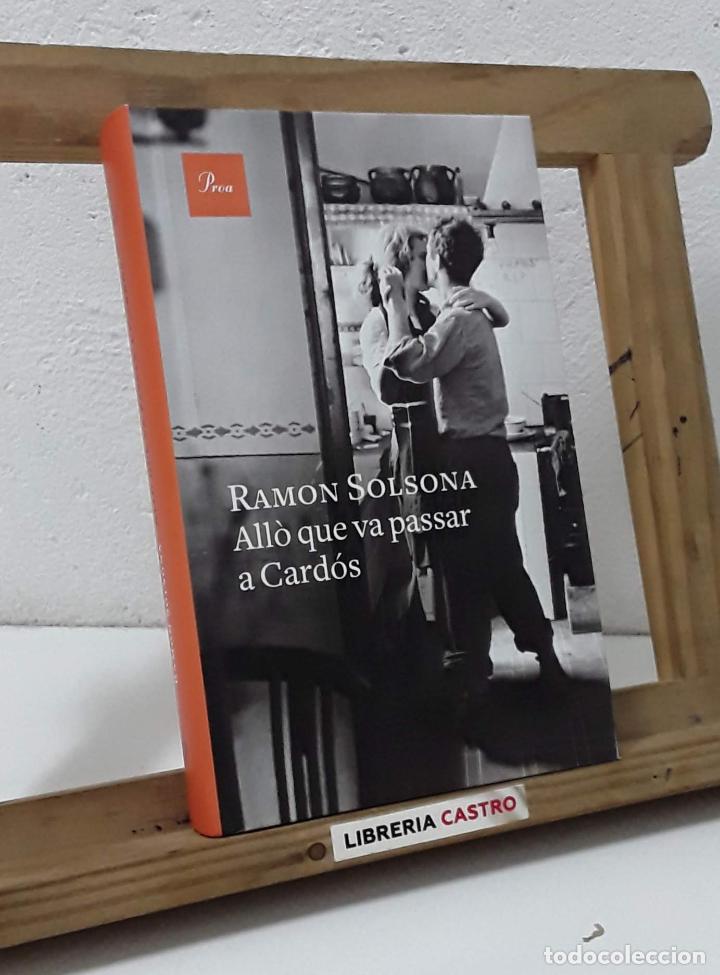 Libros: All&ograve; que va passar a Card&oacute;s - Ram&oacute;n Solsona - Foto 1